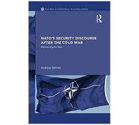 Nato's Security Discourse After The Cold War