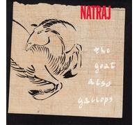 Natraj - Goat Also Gallops