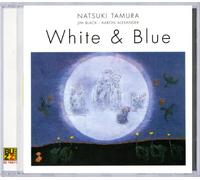 Natsuki Tamura : White & Blue
