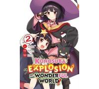 Natsume Akatsuki Kasumi Morino Kevi Konosuba: An Explosion on This Wonde (Poche)