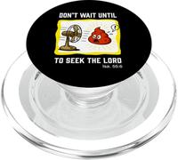 N'attendez Pas pour Chercher Le Seigneur Ésaïe 55:6 PopSockets PopGrip pour MagSafe