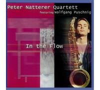 Natterer, Peter Quart. - in The Flow [Import]