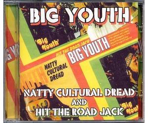 Natty Cultural Dread/Hit the Road Jack by Big Youth