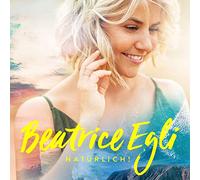Beatrice Egli – Natürlich! – CD