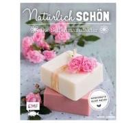 Natürlich Schön - Die Seifenmanufaktur