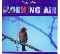Natur, Excelsior, Naturklänge, Naturgeräusche, Vogel, Vögel, Singvögel, Geräusche, Tierlaute, Tierklänge - Morning Air - Piano Meditation - Relaxation [AUDIO-CD, New Age, Klavier, Entspannung, Entspannungsmusik, Meditation, Meditationsmusik, KB 66.014 ]