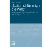 Natur Ist Für Mich Die Welt