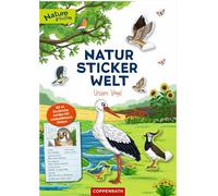 Natur-Stickerwelt - Unsere Vögel: Mit 44 Steckbriefen und über 140 wiederablösbaren Stickern