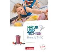 Natur Und Technik - Biologie 7.-10. Schuljahr - Schülerbuch Rheinland-Pfalz