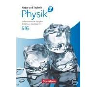 Natur Und Technik: Physik. 5./6. Schuljahr. Schülerbuch Mit Online-Angebot. Differenzierende Ausgabe. Realschule Nordrhein-Westfalen