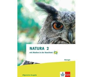 Natura Biologie 2. Schulbuch Klassen 7-9 (G8), Klassen 7-10 (G9): Schulbuch Klassen 7-9 (G8), Klassen 7-10 (G9)
