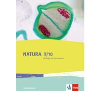 Natura - Biologie Für Gymnasien. Schülerbuch 9./10. Schuljahr. Ausgabe Für Niedersachsen