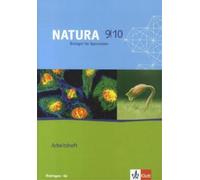 Natura Biologie 9/10. Ausgabe Thüringen: Arbeitsheft Klassen 9/10 (Natur (Relié)