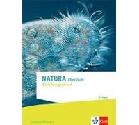 Natura Biologie Einführungsphase. Schulbuch Klassen 10 (G8), Klassen 11 (G9). Ausgabe Nordrhein-Westfalen