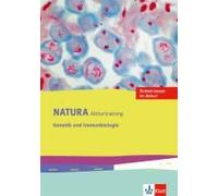 Natura Biologie Oberstufe. Arbeitsheft Abitur-Training Genetik Und Immunbiologie. Ausgabe Ab 2016