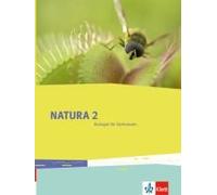 Natura Biologie. Schülerbuch 7.-10. Schuljahr. Ausgabe Für Bremen, Brandenburg, Hessen, Saarland Und Schleswig-Holstein