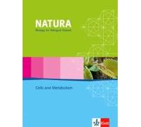 Natura - Biology For Bilingual Classes. Cells And Metabolism