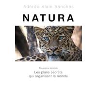 NATURA: Deuxième épisode - Les plans secrets qui organisent le monde