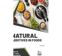 Natural Additives in Foods