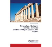 Natural and Cultural Heritage towards sustainability in Greece. 2nd Edition