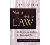 Natural and Divine Law, Saint Paul University Series in Ethics Jean Porter (Auteur)