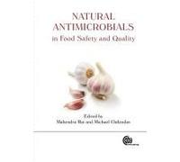 Natural Antimicrobials In Food Safety And Quality