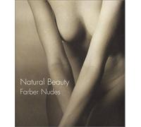 Natural Beauty: Farber Nudes