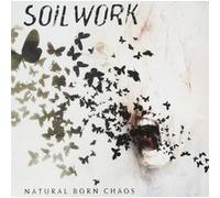 Soilwork – Natural Born Chaos – Nuclear Blast