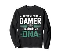 Natural Born Gamer Gaming is My DNA Citation Sweatshirt