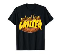 Natural Born Griller - BBQ Grillmeister Grillen T-Shirt
