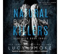 Natural Born Killers (The Sick Boys Series) [Import]