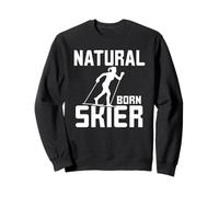 Natural Born Ski - Sport - Ski de Fond - Ski de Fond Sweatshirt