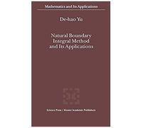 Natural Boundary Integral Method And Its Applications