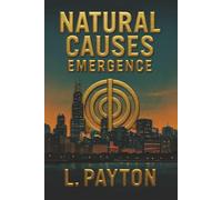 Natural Causes Emergence