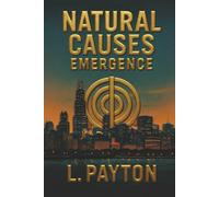 Natural Causes Emergence