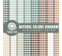 Natural Colors Gingham Scrapbook Paper: 20 Design of Gingham patterns for Scrapbooking, Junk Journal Paper, Origami, Decoupage, Decoration, Mixed Media and more