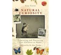 Natural Curiosity Lisa Carne, Alan Thomas (Auteur)