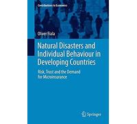 Natural Disasters And Individual Behaviour In Developing Countries