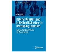Natural Disasters And Individual Behaviour In Developing Countries