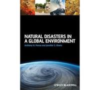 Natural Disasters in a Global Environment by Rivers & Jennifer S. Boston College & Earth and Environmental Sciences & 213 Devlin & Chestnut Hills & MA 024 Rivers Jennifer S. Boston College Earth and E