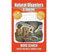 Natural Disasters & Storms Word Search Puzzle Book: Word Searches with Easy to Read Print about Earthquakes, Hurricanes, Tornadoes and More | 6x9 ... Gift for Vacations, Holidays and Free Times
