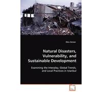 Natural Disasters, Vulnerability, And Sustainable Development