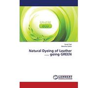 Natural Dyeing of Leather …. going GREEN