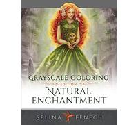 Natural Enchantment - Grayscale Coloring Edition