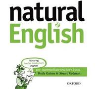 Natural English. Pre-intermediate. Teacher's book | Ruth Gairns Collectif (Auteur)