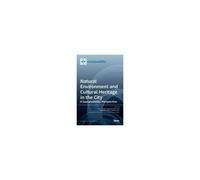 Natural Environment And Cultural Heritage In The City, A Sustainability Perspective