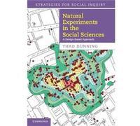 Natural Experiments in the Social Sciences - Dunning Thad Yale University Connecticut - Cambridge University Press - Livre en Anglais - Hardback Dunning Thad Yale University ConnecticutDunning Thad Ya