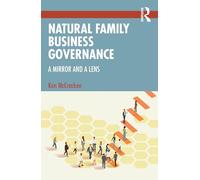 Natural Family Business Governance: A Mirror and a Lens