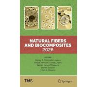 Natural Fibers and Biocomposites 2026