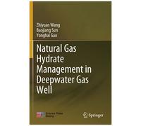 Natural Gas Hydrate Management In Deepwater Gas Well